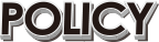 POLICY